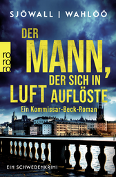 Buchcover von Der Mann, der sich in Luft auflöste: Ein Kommissar-Beck-Roman von Per Wahlöö