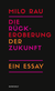 Buchcover von RECLAIMING THE FUTURE – An Essay: Ein Essay von Milo Rau