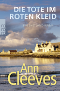 Buchcover von Die Tote im roten Kleid: Ein Shetland-Krimi von Ann Cleeves