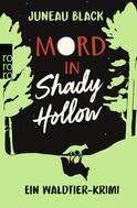 Buchcover von Mord in Shady Hollow: Ein Waldtier-Krimi von Juneau Black