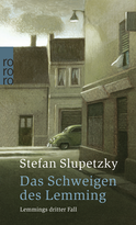 Buchcover von Das Schweigen des Lemming: Lemmings dritter Fall von Stefan Slupetzky
