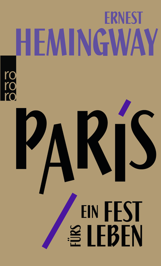 Buchcover von Paris, ein Fest fürs Leben: A Moveable Feast - Die Urfassung