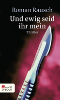 Buchcover von Und ewig seid ihr mein von Roman Rausch