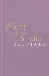 Buchcover von Das Date mit dir selbst – Deeptalk von Tom Bobsien