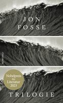Buchcover von Trilogie: Schlaflos / Olavs Träume / Abendmattigkeit von Jon Fosse