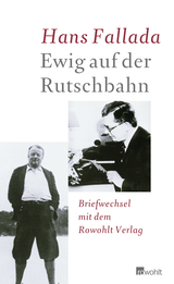 Buchcover von Ewig auf der Rutschbahn: Briefwechsel mit dem Rowohlt Verlag von Sabine Buck