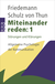 Buchcover von Miteinander reden 1: Störungen und Klärungen: Allgemeine Psychologie der Kommunikation von Friedemann Schulz von Thun