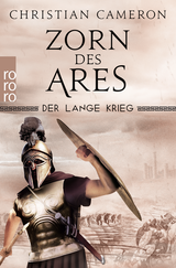 Buchcover von Der Lange Krieg: Zorn des Ares von Christian Cameron