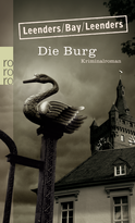 Buchcover von Die Burg von Hiltrud Leenders, Michael Bay, Artur Leenders