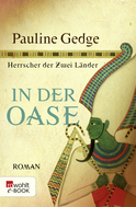 Buchcover von In der Oase von Pauline Gedge