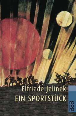 Buchcover von Ein Sportstück von Elfriede Jelinek
