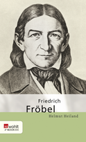 Buchcover von Friedrich Fröbel von Helmut Heiland