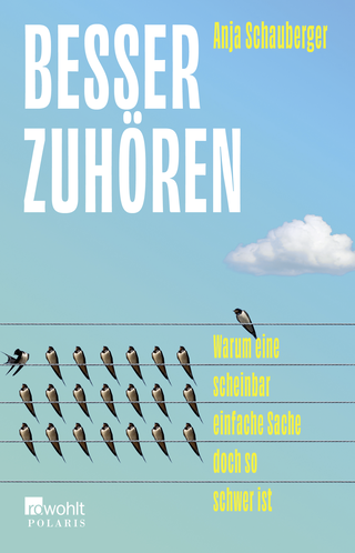 Buchcover von Besser zuhören: Warum eine scheinbar einfache Sache doch so schwer ist