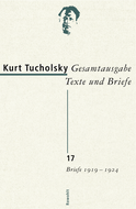 Buchcover von Gesamtausgabe Texte und Briefe 17: Briefe 1919 - 1924 von Kurt Tucholsky