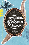 Buchcover von African Queen: Ein Abenteuer von Helge Timmerberg