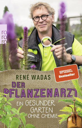 Buchcover von Der Pflanzenarzt: Ein gesunder Garten ohne Chemie