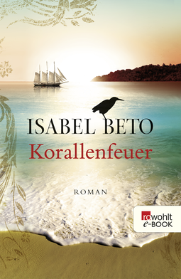 Buchcover von Korallenfeuer von Isabel Beto