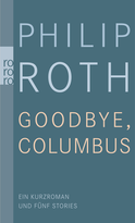 Buchcover von Goodbye, Columbus!: Ein Kurzroman und fünf Stories von Philip Roth