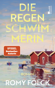 Buchcover von Die Regenschwimmerin von Romy Fölck