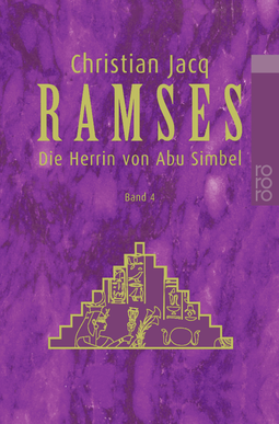 Buchcover von Ramses: Die Herrin von Abu Simbel von Christian Jacq
