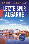 Buchcover von Letzte Spur Algarve: Anabela Silva ermittelt  von Carolina Conrad