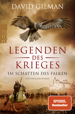 Buchcover von Legenden des Krieges: Im Schatten des Falken von David Gilman