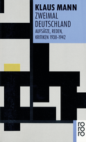 Buchcover von Zweimal Deutschland: Aufsätze, Reden, Kritiken 1938 - 1942 von Klaus Mann