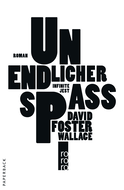 Buchcover von Unendlicher Spaß von David Foster Wallace