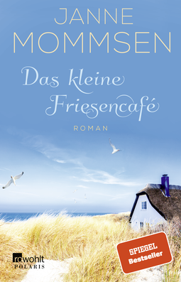 Buchcover von Das kleine Friesencafé von Janne Mommsen