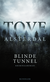 Buchcover von Blinde Tunnel von Tove Alsterdal