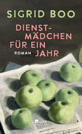 Buchcover von Dienstmädchen für ein Jahr von Nicole Seifert