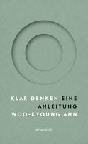 Buchcover von Klar denken: Eine Anleitung von Woo-kyoung Ahn