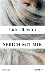 Buchcover von Sprich mit mir von Lidia Ravera