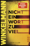 Buchcover von Nicht ein Wort zu viel von Andreas Winkelmann