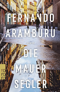 Buchcover von Die Mauersegler von Fernando Aramburu