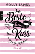 Buchcover von Das Beste kommt zum Kuss von Molly James