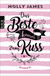 Buchcover von Das Beste kommt zum Kuss von Molly James
