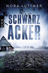 Buchcover von Schwarzacker von Nora Luttmer