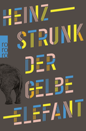 Buchcover von Der gelbe Elefant von Heinz Strunk