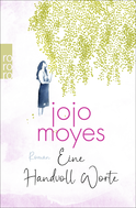 Buchcover von Eine Handvoll Worte von Jojo Moyes