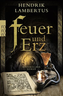 Buchcover von Feuer und Erz von Hendrik Lambertus