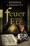 Buchcover von Feuer und Erz von Hendrik Lambertus