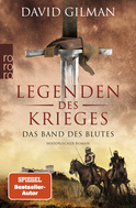 Buchcover von Legenden des Krieges: Das Band des Blutes von David Gilman
