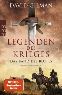 Buchcover von Legenden des Krieges: Das Band des Blutes von David Gilman