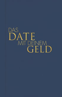 Buchcover von Das Date mit deinem Geld von Tom Bobsien