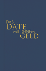 Buchcover von Das Date mit deinem Geld von Tom Bobsien