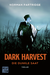 Buchcover von Dark Harvest: Die dunkle Saat von Norman Partridge
