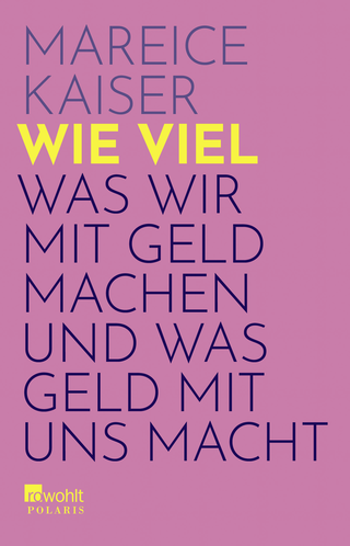 Buchcover von Wie viel: Was wir mit Geld machen und was Geld mit uns macht