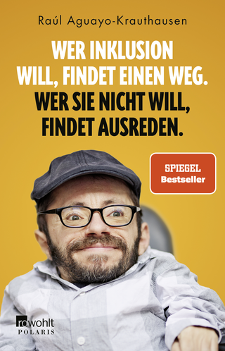 Buchcover von Wer Inklusion will, findet einen Weg. Wer sie nicht will, findet Ausreden.