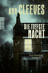 Buchcover von Die tiefste Nacht: Vera Stanhope ermittelt von Ann Cleeves